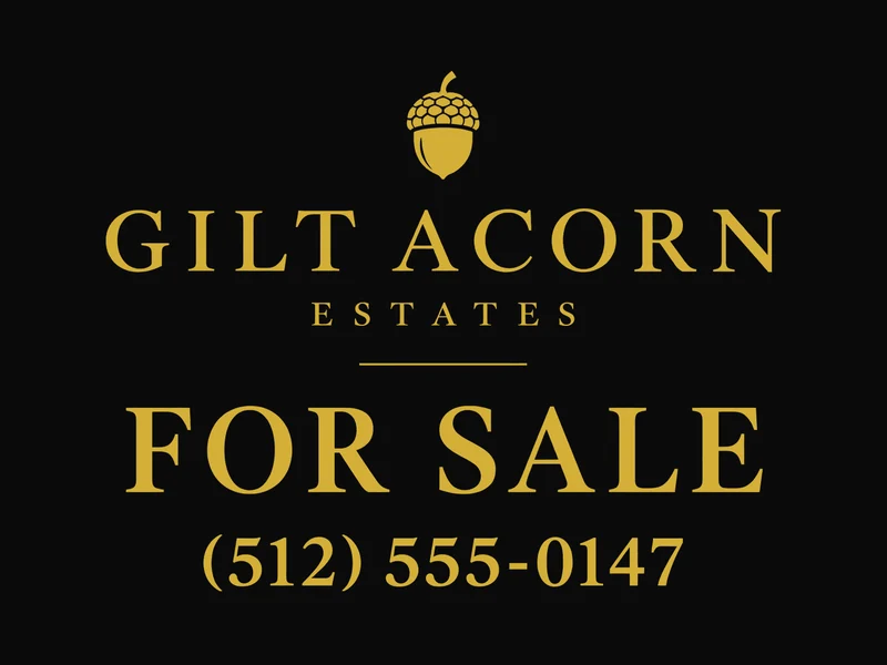 Fictional Gilt Acorn Estates for-sale sign with phone number (512) 555-0147